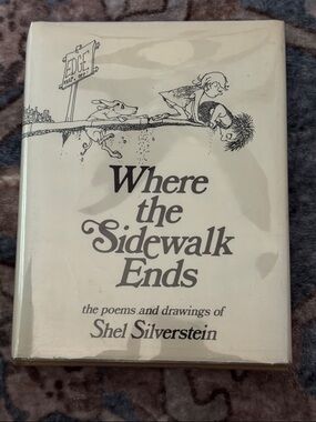Where the Sidewalk Ends by Shel Silverstein 1974
